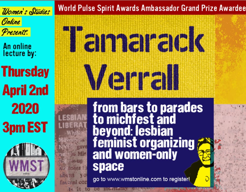 Tamarack Verrall's From Bars to Parades to Michfest and Beyond: Lesbian Feminist Organizing and Women-Only Space