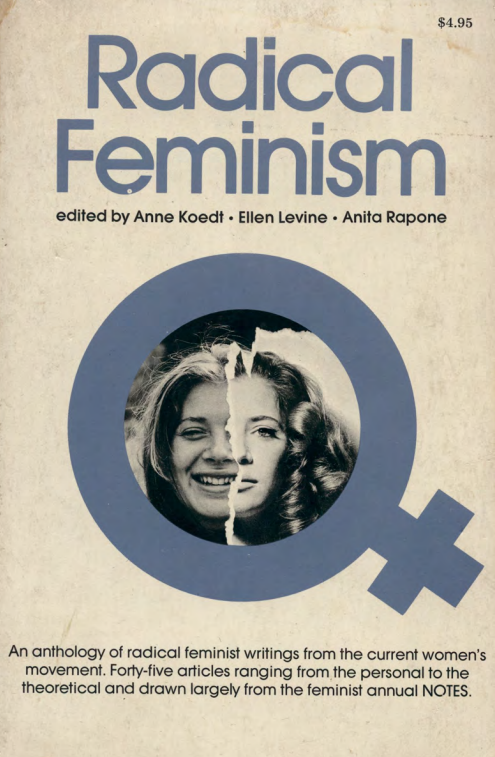Reading Circle November 3rd, 2025: Politics of the Ego: A Manifesto For N.Y. Radical Feminists (1969)
